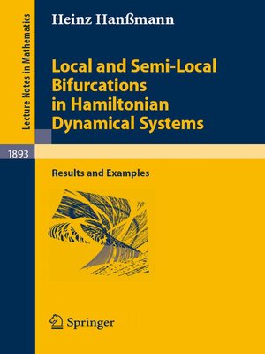 cover image of Local and Semi-Local Bifurcations in Hamiltonian Dynamical Systems